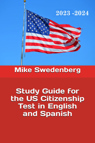 Study Guide for the US Citizenship Test in English and Spanish