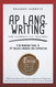 AP Lang. Writing: For Students and Teachers
