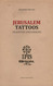 JERUSALEM TATTOOS: tradition and designs