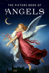 The Picture Book of Angels: A Gift Book for Alzheimer's Patients and