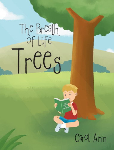 The Breath of Life: Trees