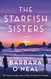 The Starfish Sisters: A Novel