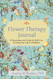 Flower Therapy Journal: A Prescription and Guide for Self-Care &
