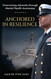Anchored in Resilience: Overcoming Adversity through Mental Health
