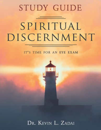 Study Guide: Spiritual Discernment