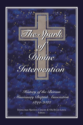 The Spark of Divine Intervention: History of the Berean Missionary