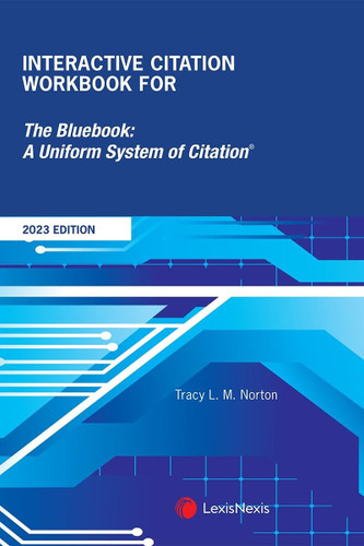 Interactive Citation Workbook for The Bluebook