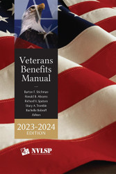 Veterans Benefits Manual 2023-2024 Edition [LATEST EDITION]