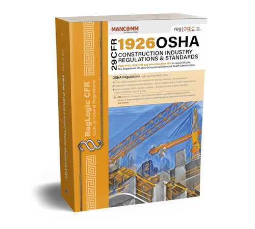 29 CFR 1926 OSHA Construction Industry Regulations & Standards - July