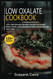 Low Oxalate Cookbook