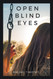 Open Blind Eyes