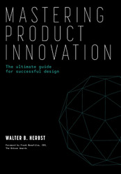Mastering Product Innovation
