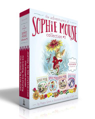 The Adventures of Sophie Mouse Collection #3