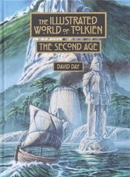 Illustrated World of Tolkien: The Second Age