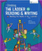 Climbing The Ladder of Reading & Writing