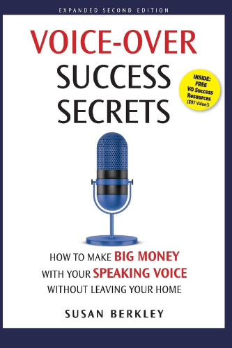 Voice-Over Success Secrets Voice-Over Success Secrets