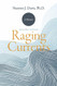 Raging Currents: Mental Illness and Family
