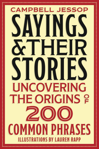 Sayings & Their Stories