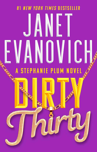 Dirty Thirty (30) (Stephanie Plum)