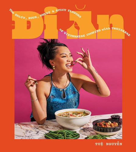 Di An: The Salty Sour Sweet and Spicy Flavors of Vietnamese Cooking