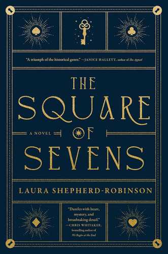 The Square of Sevens: A Novel