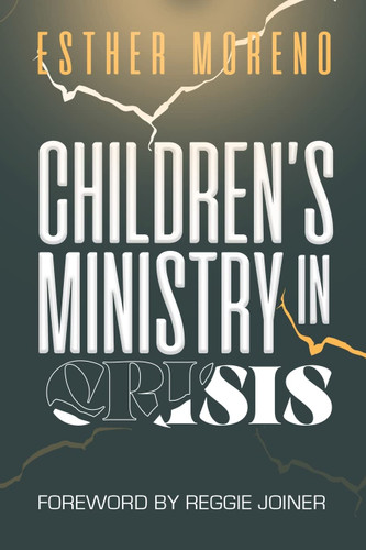 Children'S Ministry In Crisis