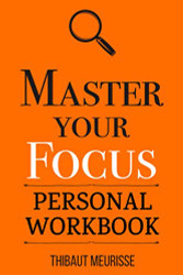 Master Your Focus: A Practical Guide to Stop Chasing the Next Thing