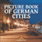 Picture Book of German Cities