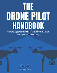 The Drone Pilot Handbook