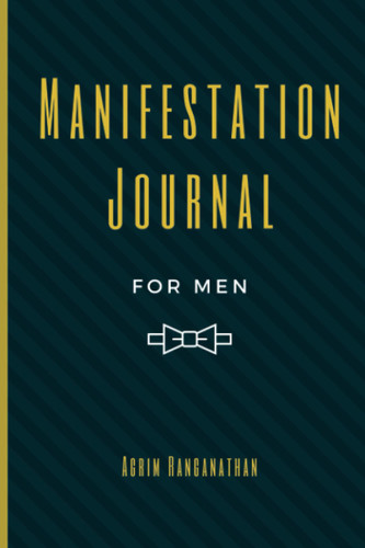 Manifestation Journal for Men