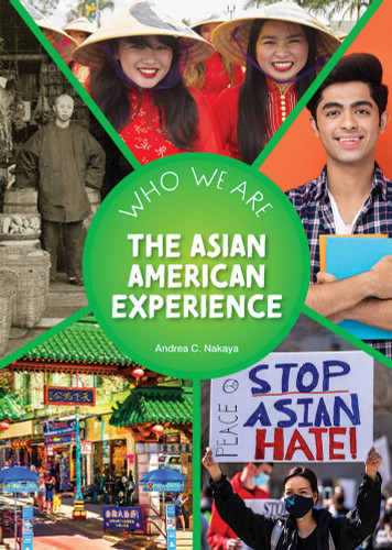 The Asian American Experience (Who We Are)