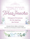 Toras Imecha: Glimpses of Greatness for the Aspiring Bas Yisrael