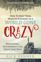 How to Keep Your Head on Straight in a World Gone Crazy: Developing