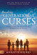 Breaking Generational Curses: Overcoming the Legacy of Sin in Your