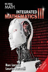 BIG IDEAS MATH Integrated Math 3: Teacher Edition 2016