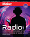 Make: Radio: Learn about radio through electronics wireless