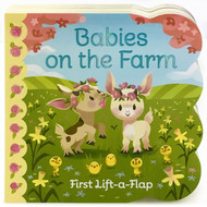 Babies On The Farm - A First Lift-a-Flap Board Book for Babies and
