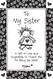 To My Sister: A Gift of Love and Inspiration to Thank You for Being