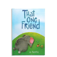 That One Friend by Jo Renfro ' Charming Gift Book that Celebrates a