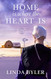 Home Is Where the Heart Is: The Dakota Series Book 3 (3)