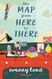 The Map from Here to There (Start of Me and You 2)
