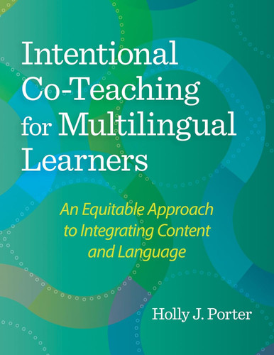 Intentional Co-Teaching for Multilingual Learners