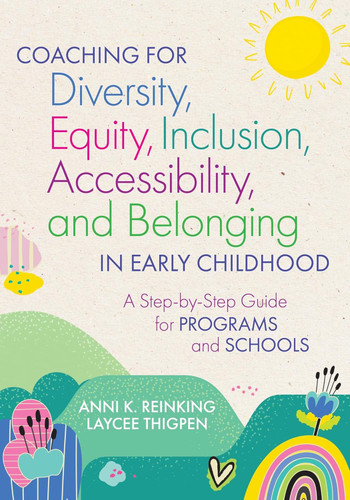 Coaching for Diversity Equity Inclusion Accessibility and Belonging