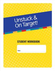 Unstuck and On Target! Ages 11-15: Student Workbook