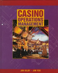 Casino Operations Management by Jim Kilby