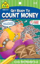 School Zone - Count Money Workbook - Ages 6 to 8 1st Grade 2nd Grade
