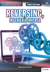 Conoce todo sobre Reversing Ingenier?ía Inversa