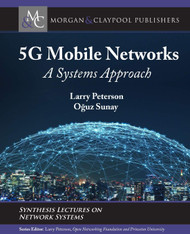 5G Mobile Networks: A Systems Approach