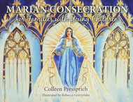 Marian Consecration for Families with Young Children