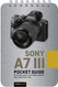 Sony a7 III: Pocket Guide: Buttons Dials Settings Modes and Shooting